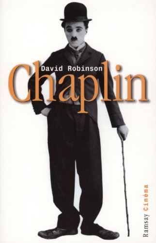 Chaplin, sa vie, son art
