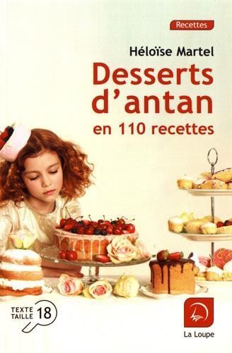Desserts d'antan en 110 recettes