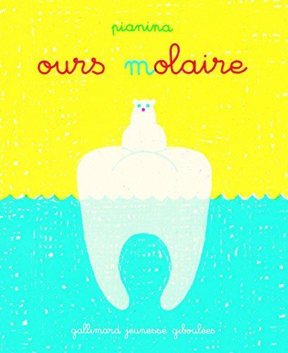 L'Ours molaire
