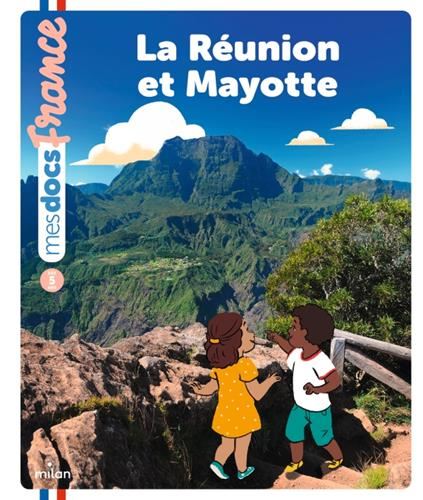 La Réunion et Mayotte