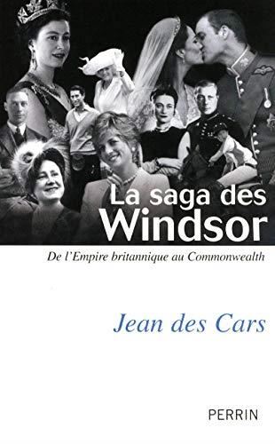 La Saga des Windsor
