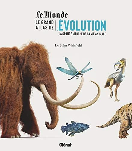 Le Grand atlas de l'évolution