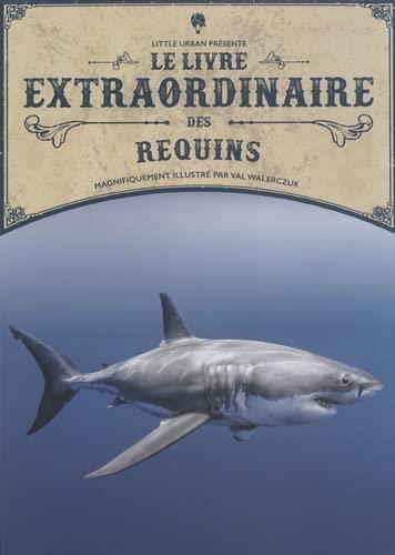 Le Livre extraordinaire des requins