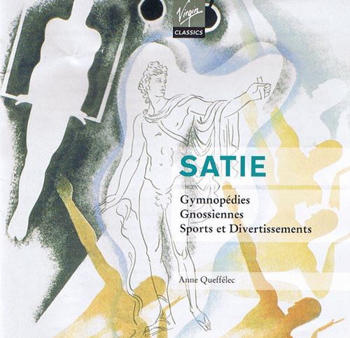 Satie - gymnopédies - gnossiennes - sports et divertissements