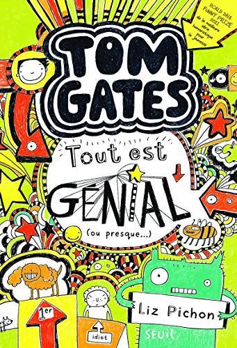 Tom gates, tout est génial (ou presque...)
